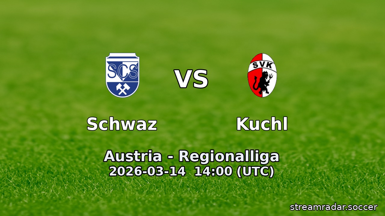 Schwaz vs Kuchl