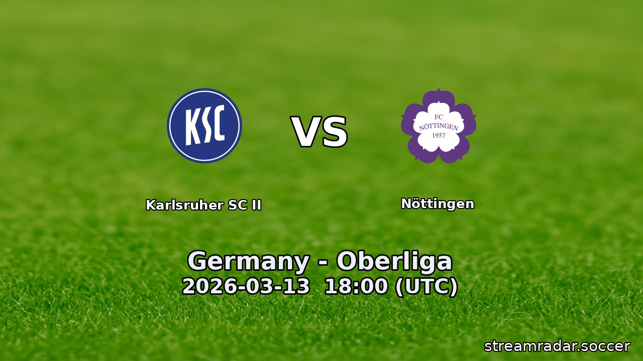 Karlsruher SC II vs Nöttingen