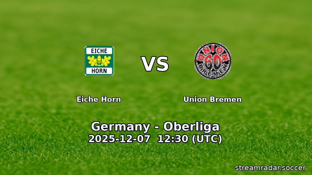 Eiche Horn vs Union Bremen