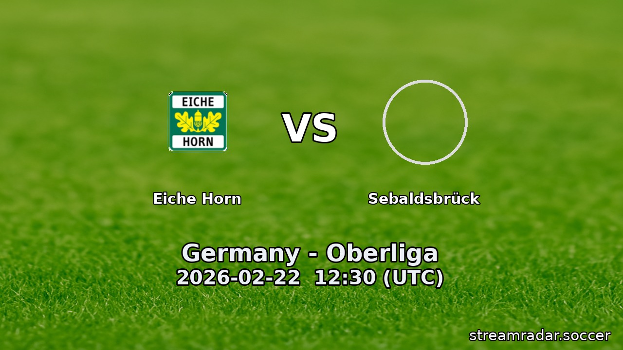 Eiche Horn vs Sebaldsbrück