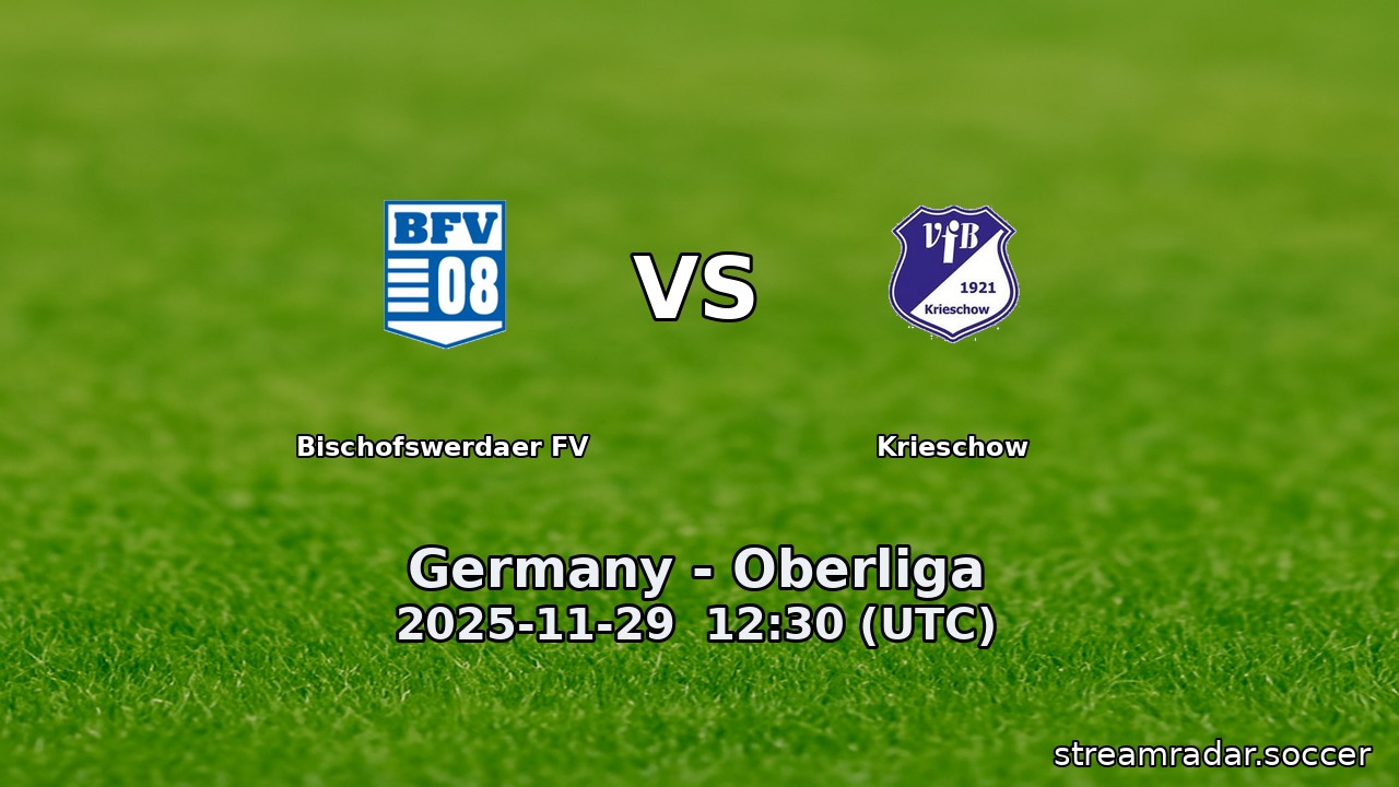 Bischofswerdaer FV vs Krieschow