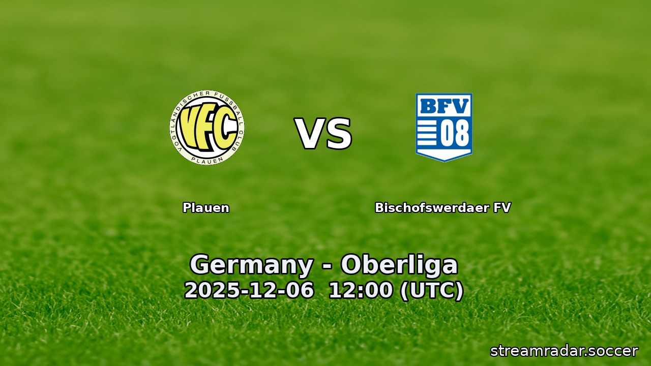 Plauen vs Bischofswerdaer FV