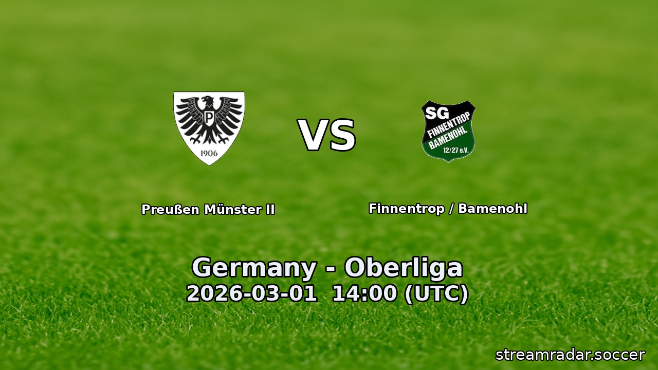 Preußen Münster II vs Finnentrop / Bamenohl