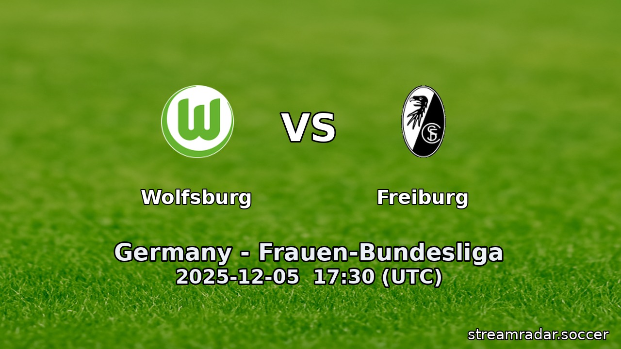 Wolfsburg vs Freiburg
