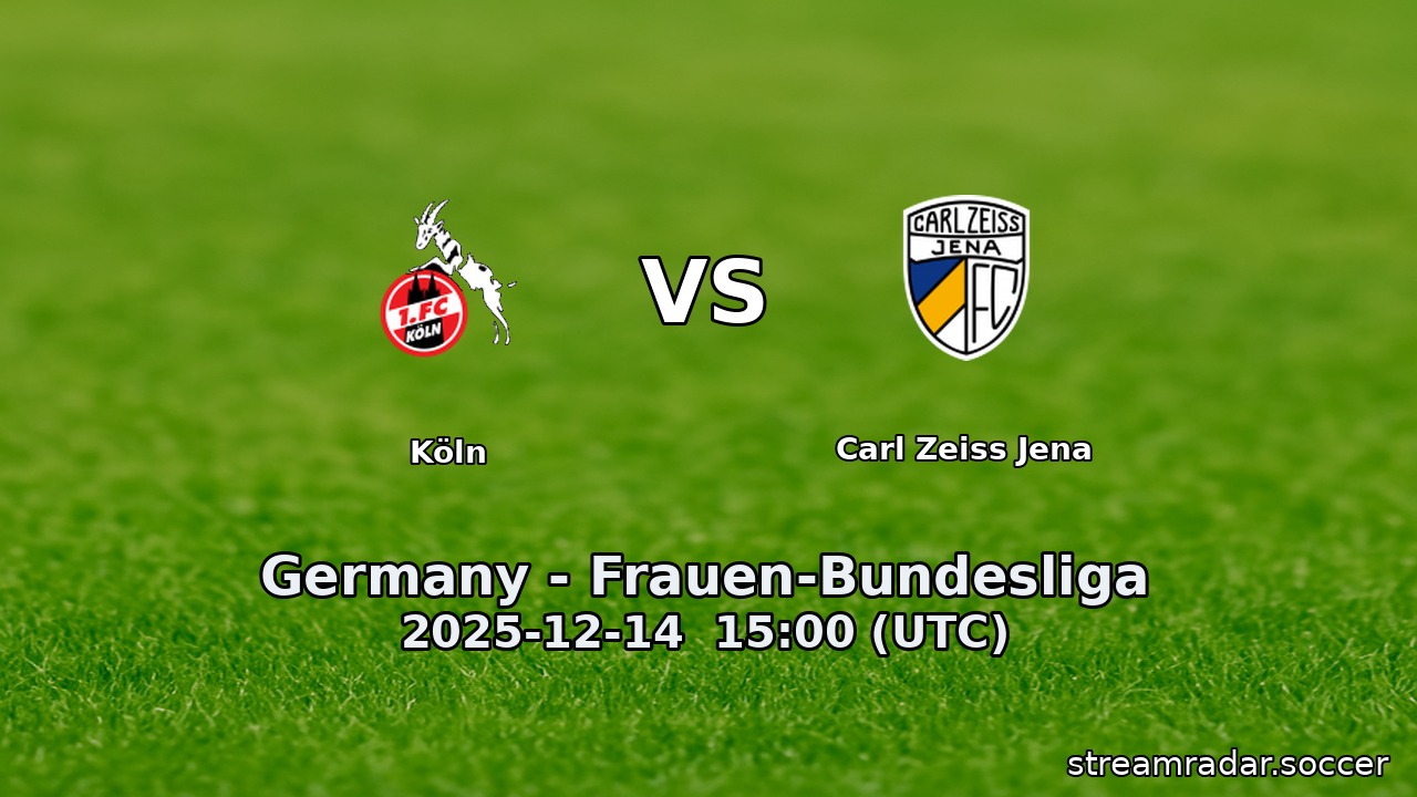 Köln vs Carl Zeiss Jena
