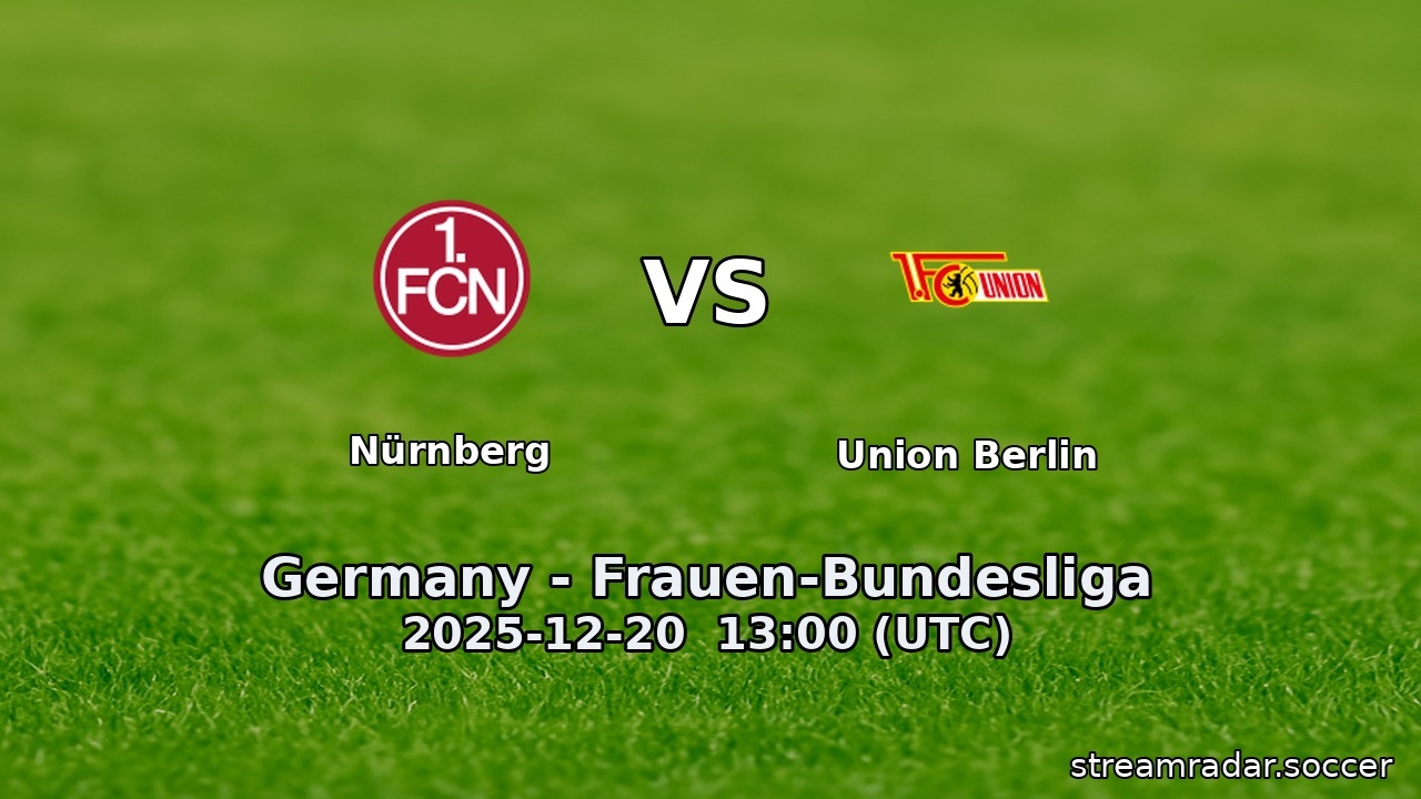 Nürnberg vs Union Berlin