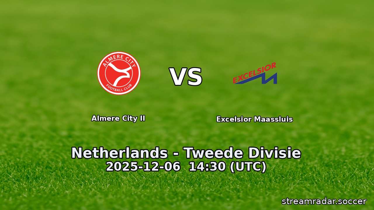 Almere City II vs Excelsior Maassluis