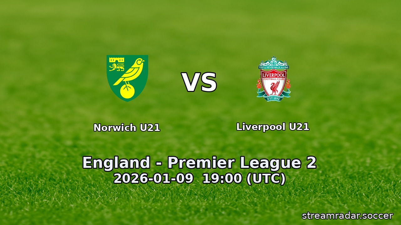 Norwich U21 vs Liverpool U21