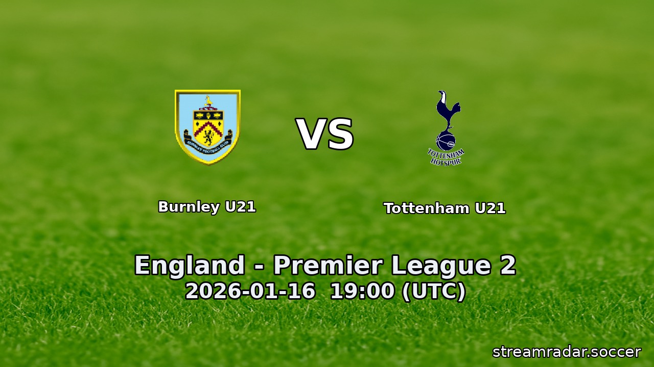 Burnley U21 vs Tottenham U21