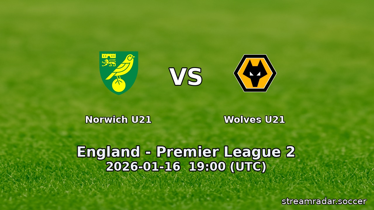 Norwich U21 vs Wolves U21