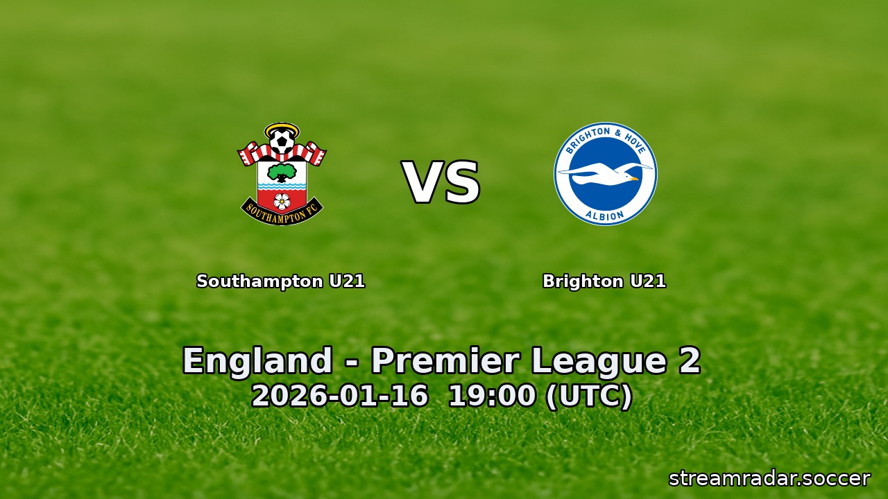 Southampton U21 vs Brighton U21