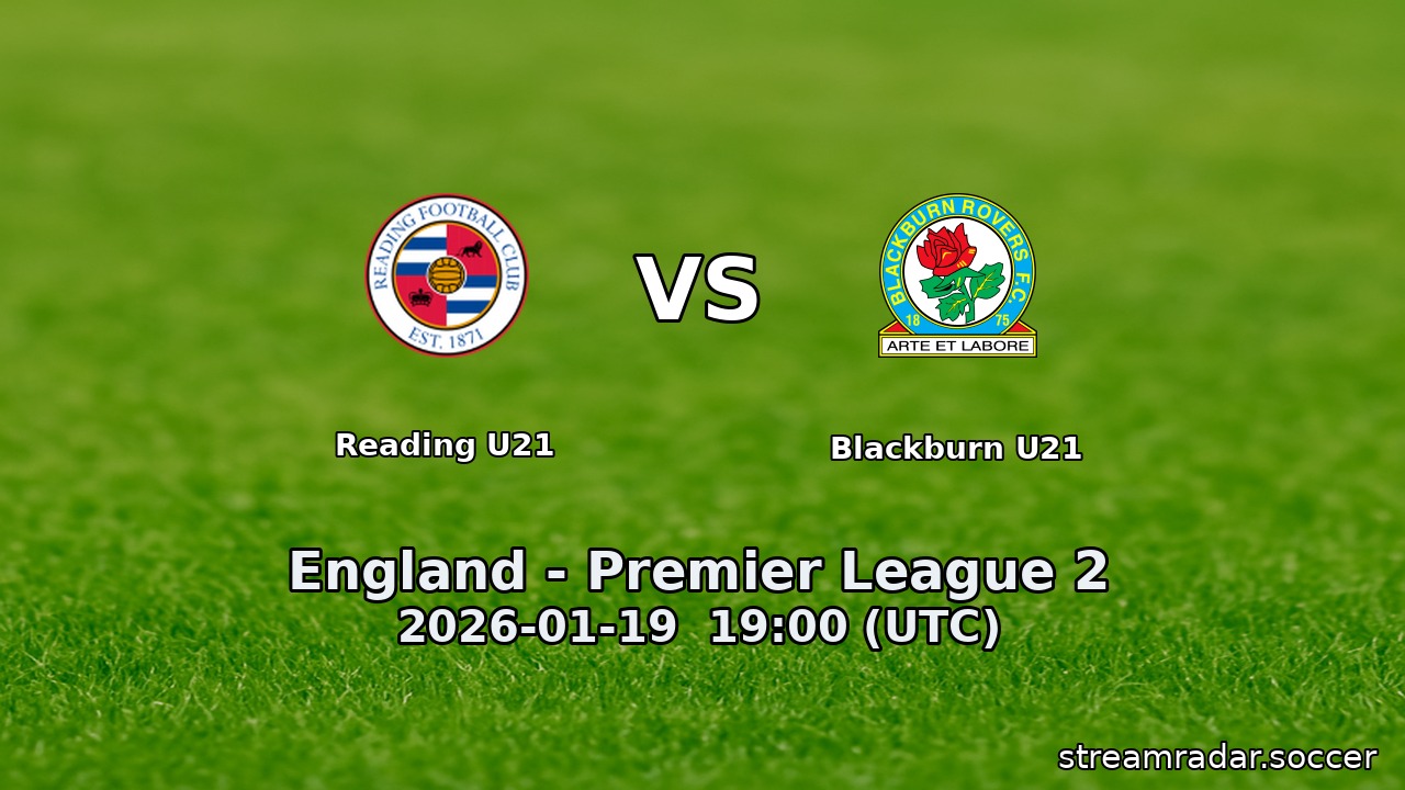 Reading U21 vs Blackburn U21