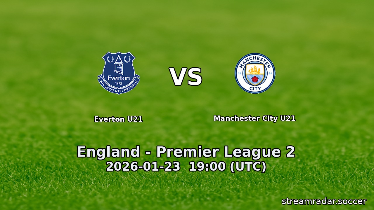 Everton U21 vs Manchester City U21