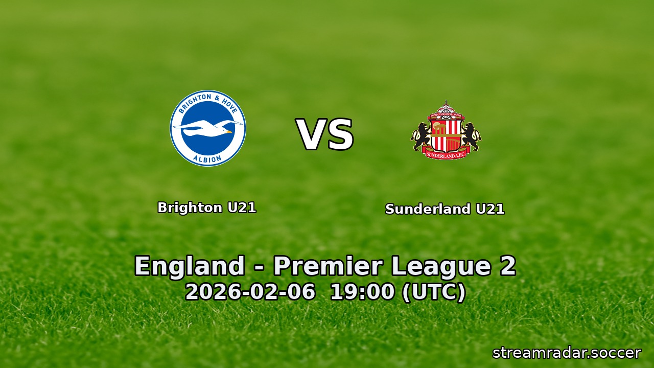 Brighton U21 vs Sunderland U21