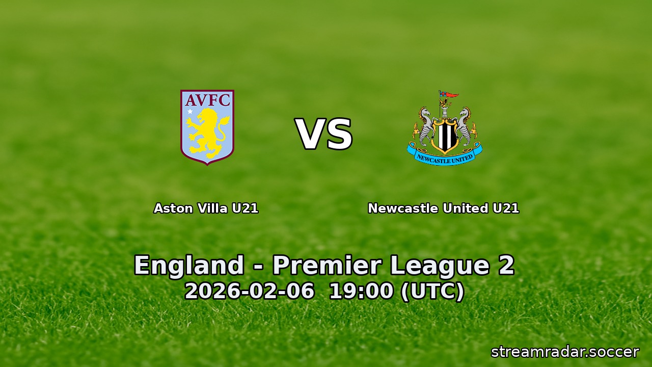 Aston Villa U21 vs Newcastle United U21
