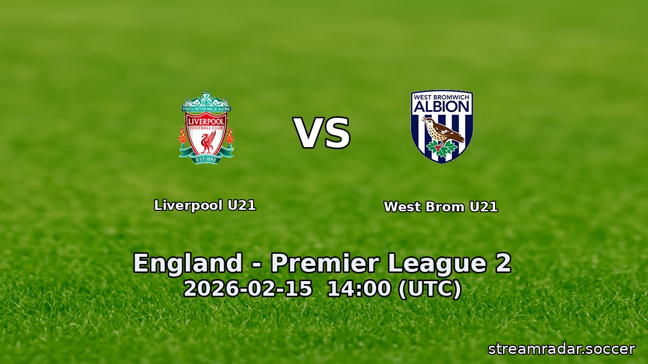 Liverpool U21 vs West Brom U21