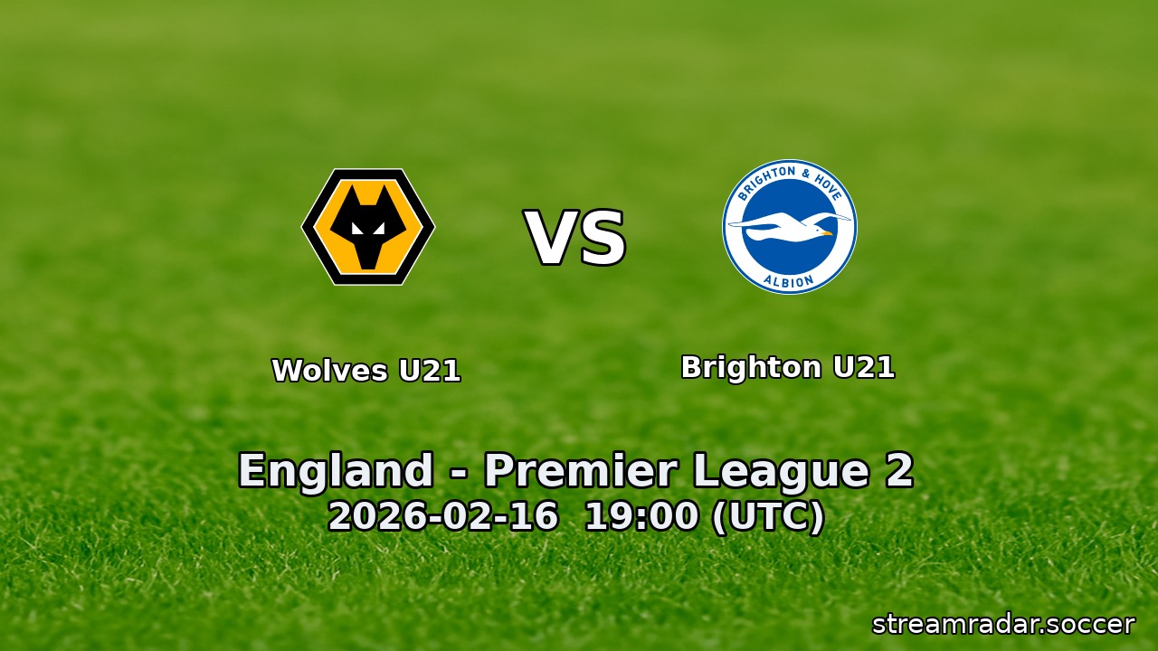 Wolves U21 vs Brighton U21