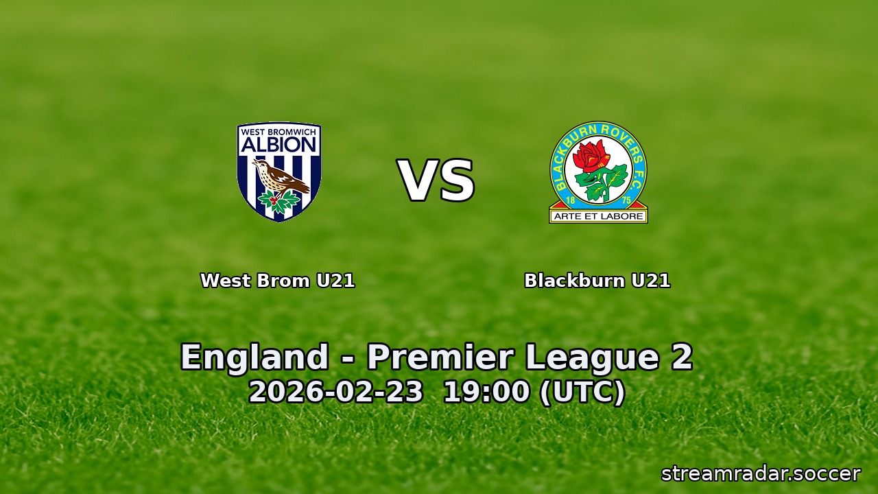 West Brom U21 vs Blackburn U21