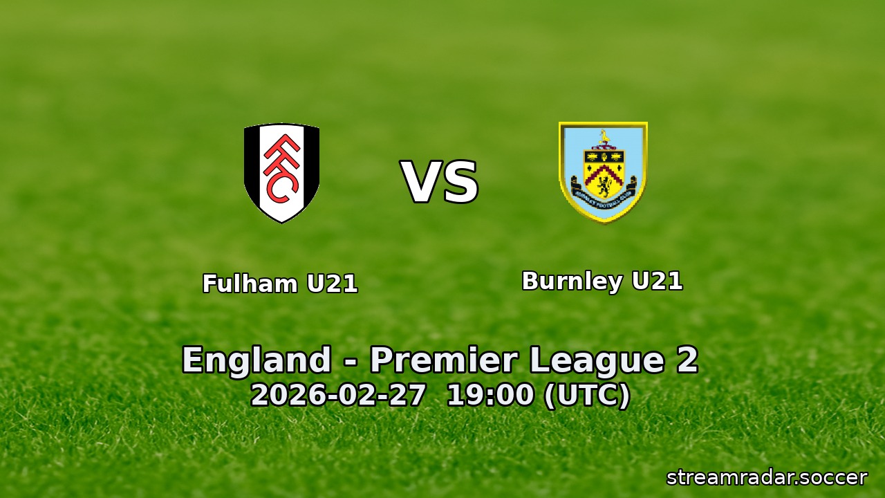 Fulham U21 vs Burnley U21