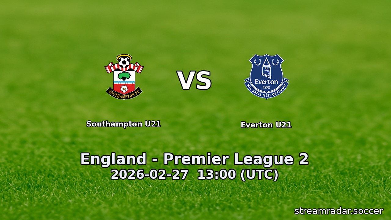 Southampton U21 vs Everton U21