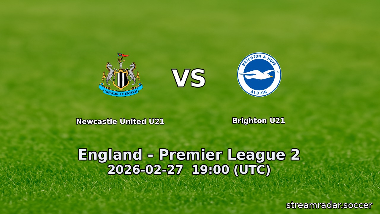 Newcastle United U21 vs Brighton U21