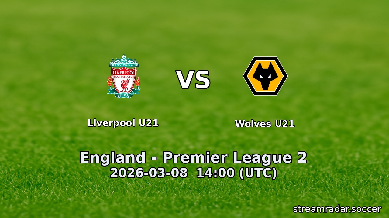 Liverpool U21 vs Wolves U21