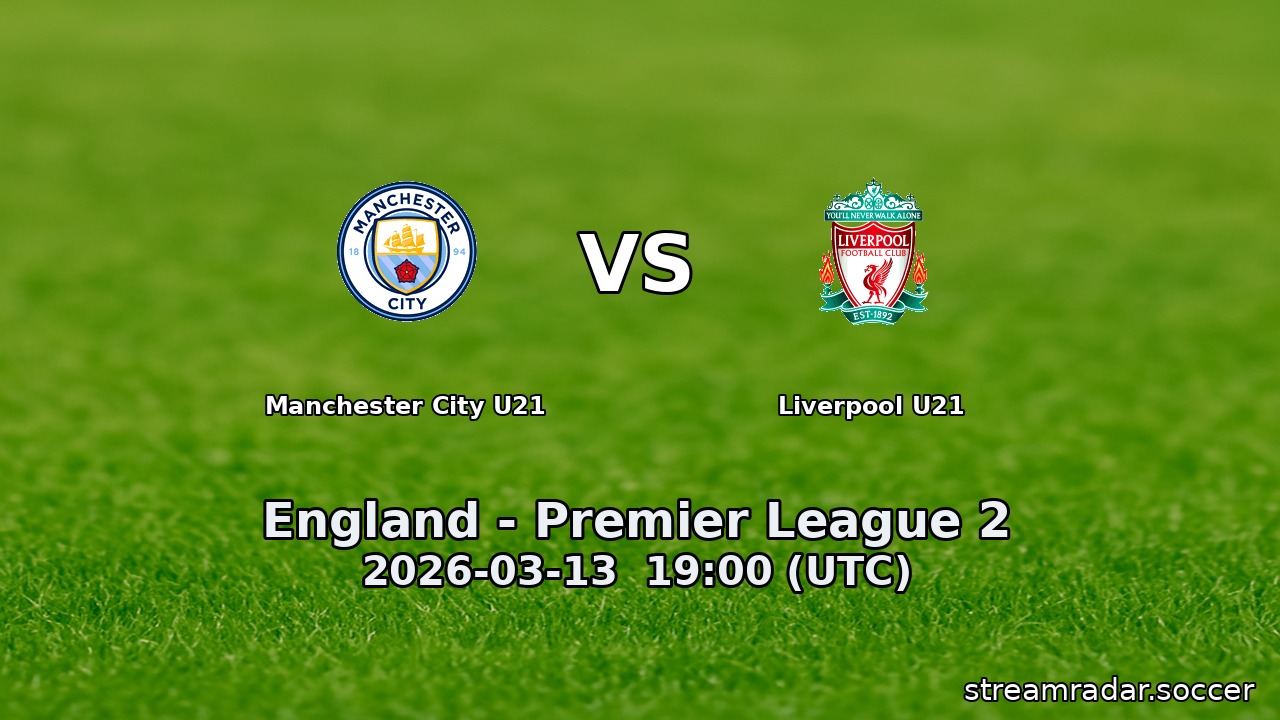 Manchester City U21 vs Liverpool U21