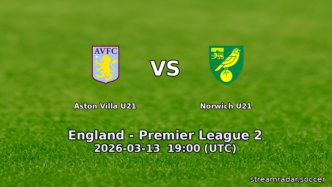 Aston Villa U21 vs Norwich U21