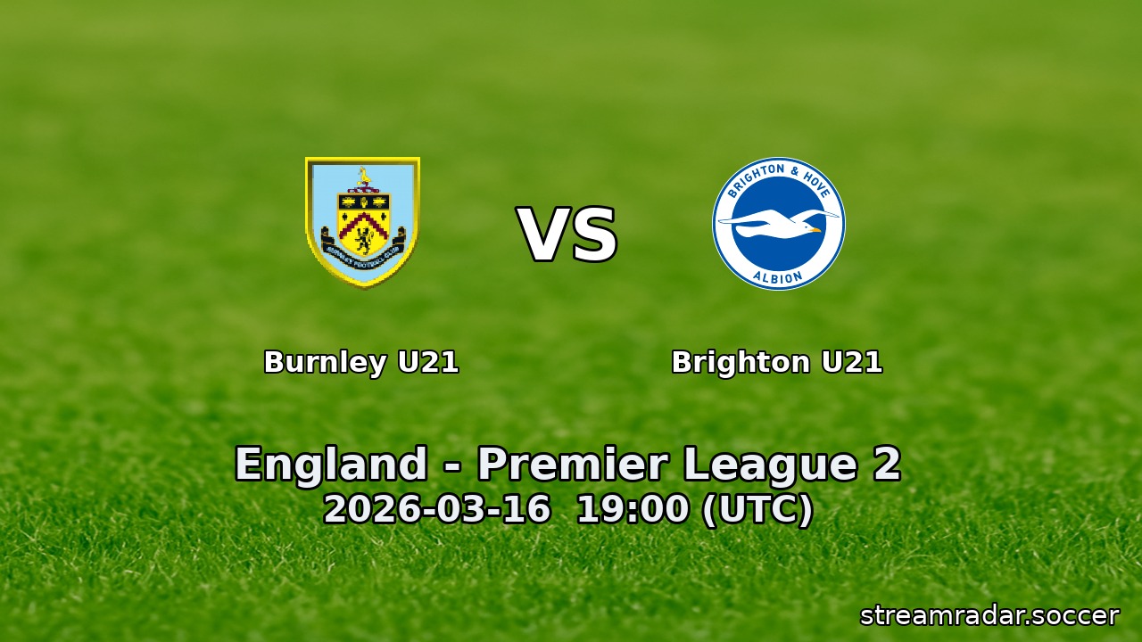 Burnley U21 vs Brighton U21