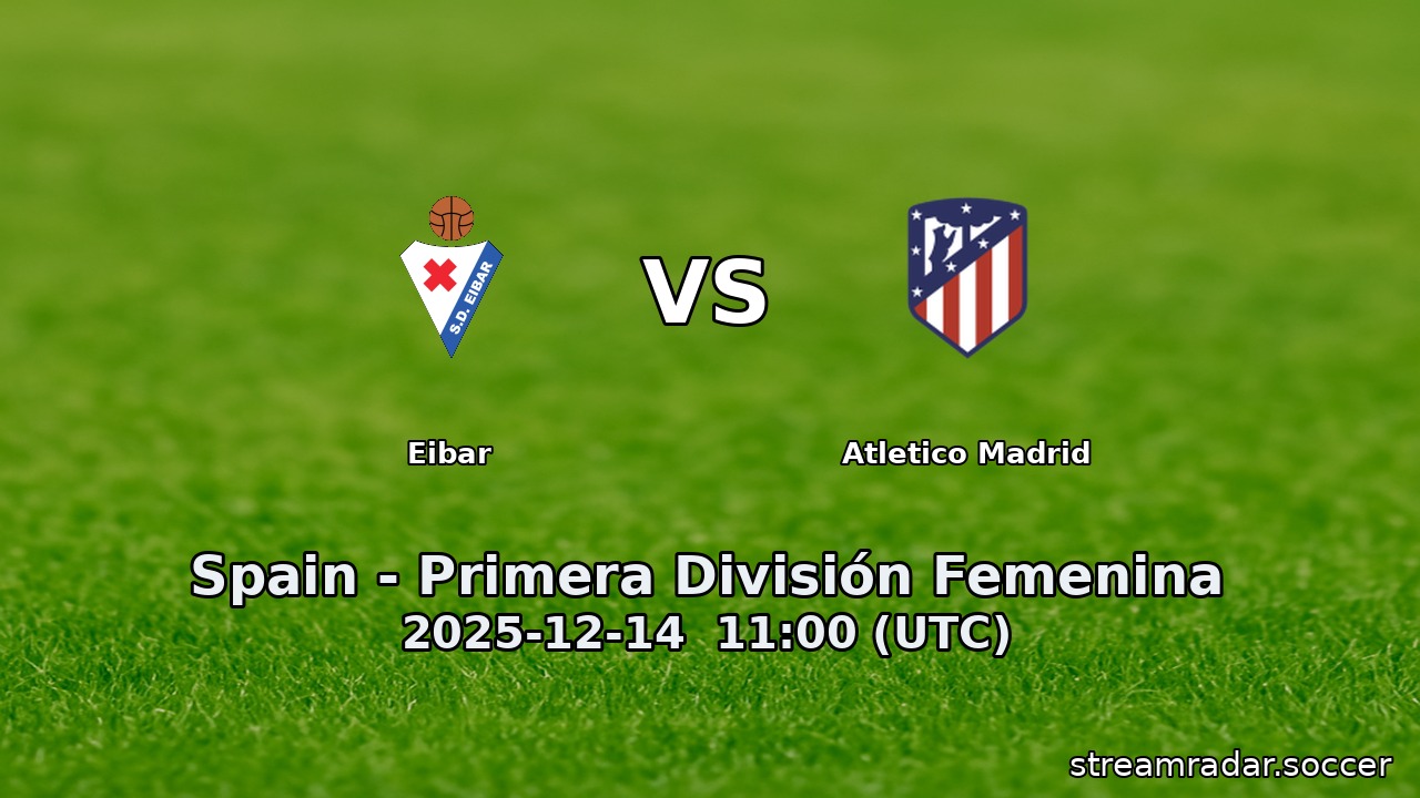 Eibar vs Atletico Madrid