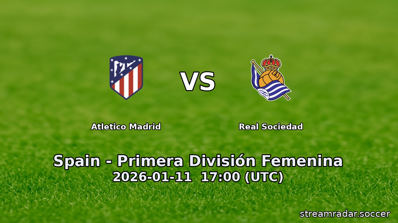 Atletico Madrid vs Real Sociedad