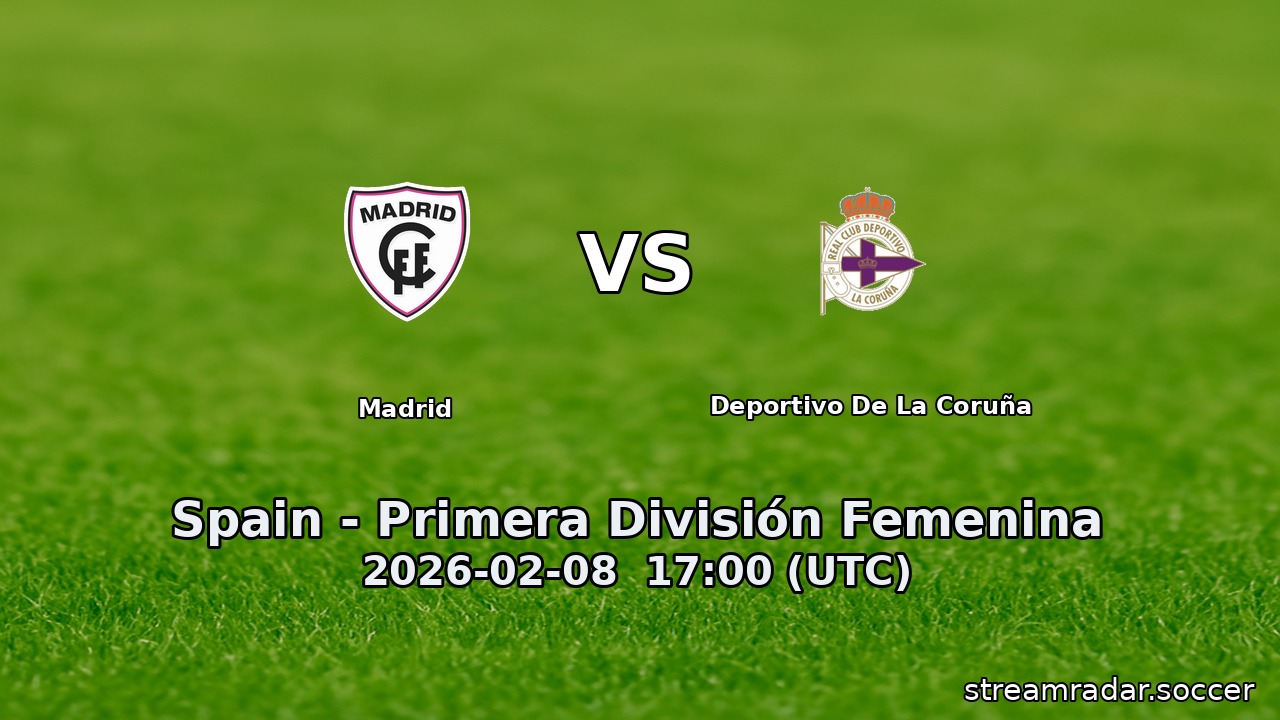 Madrid vs Deportivo De La Coruña