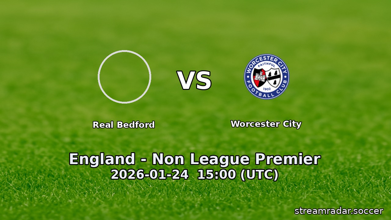 Real Bedford vs Worcester City