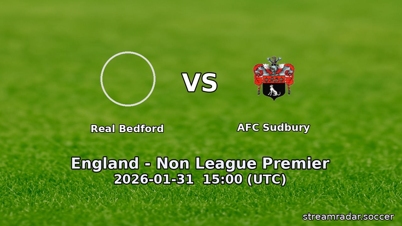 Real Bedford vs AFC Sudbury