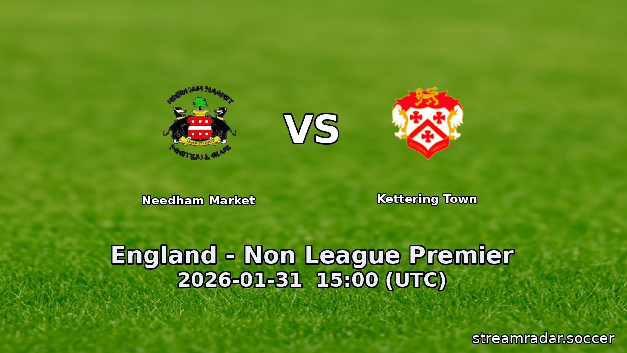 Needham Market vs Kettering Town