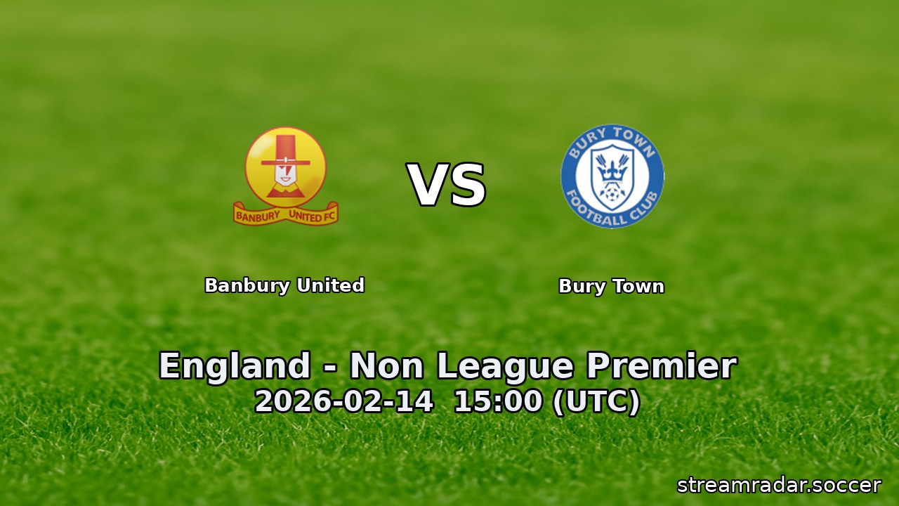 Banbury United vs Bury Town