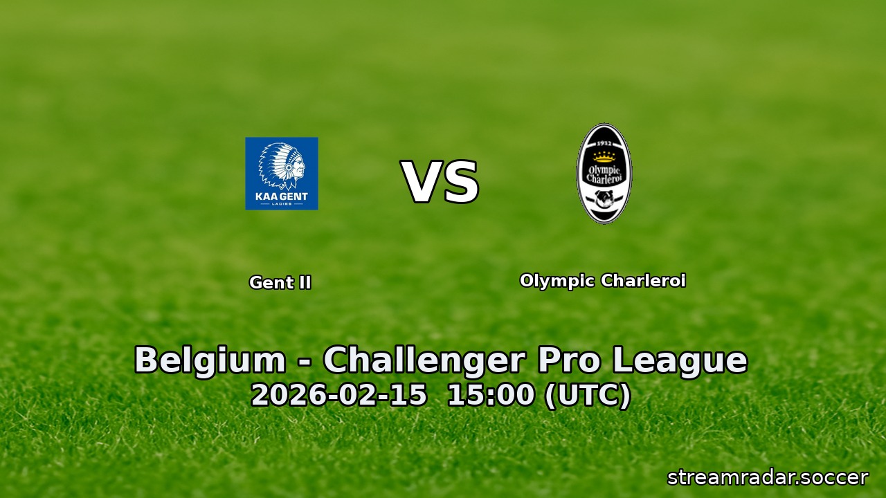 Gent II vs Olympic Charleroi