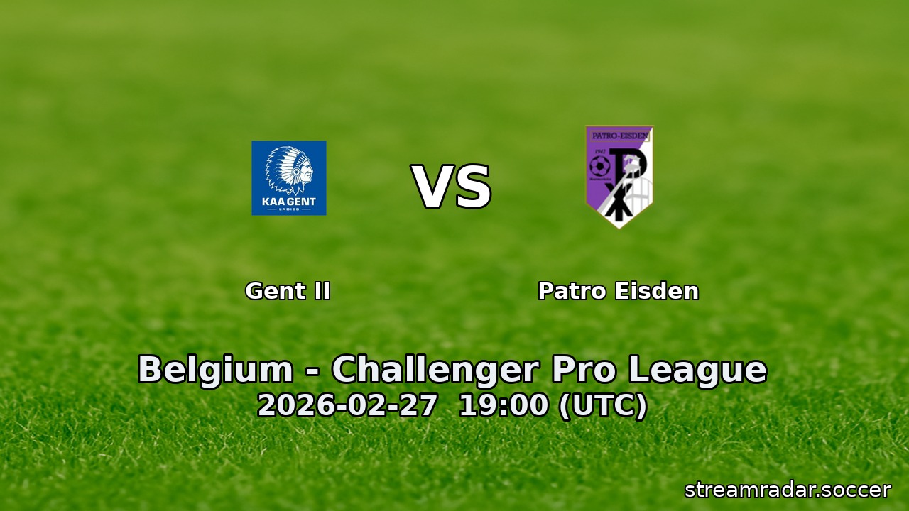 Gent II vs Patro Eisden