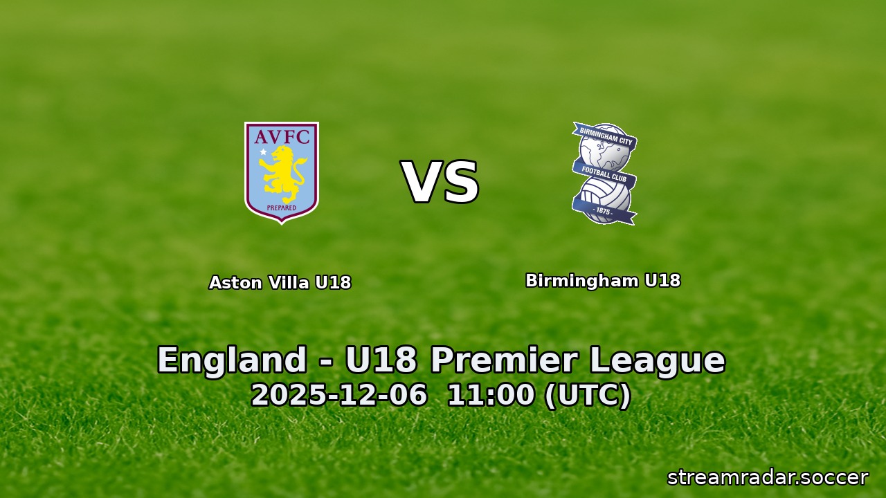 Aston Villa U18 vs Birmingham U18