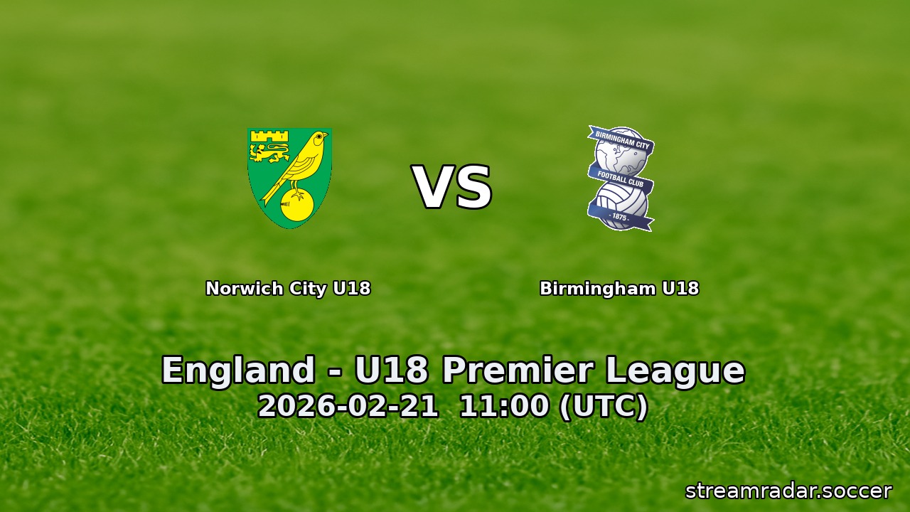 Norwich City U18 vs Birmingham U18