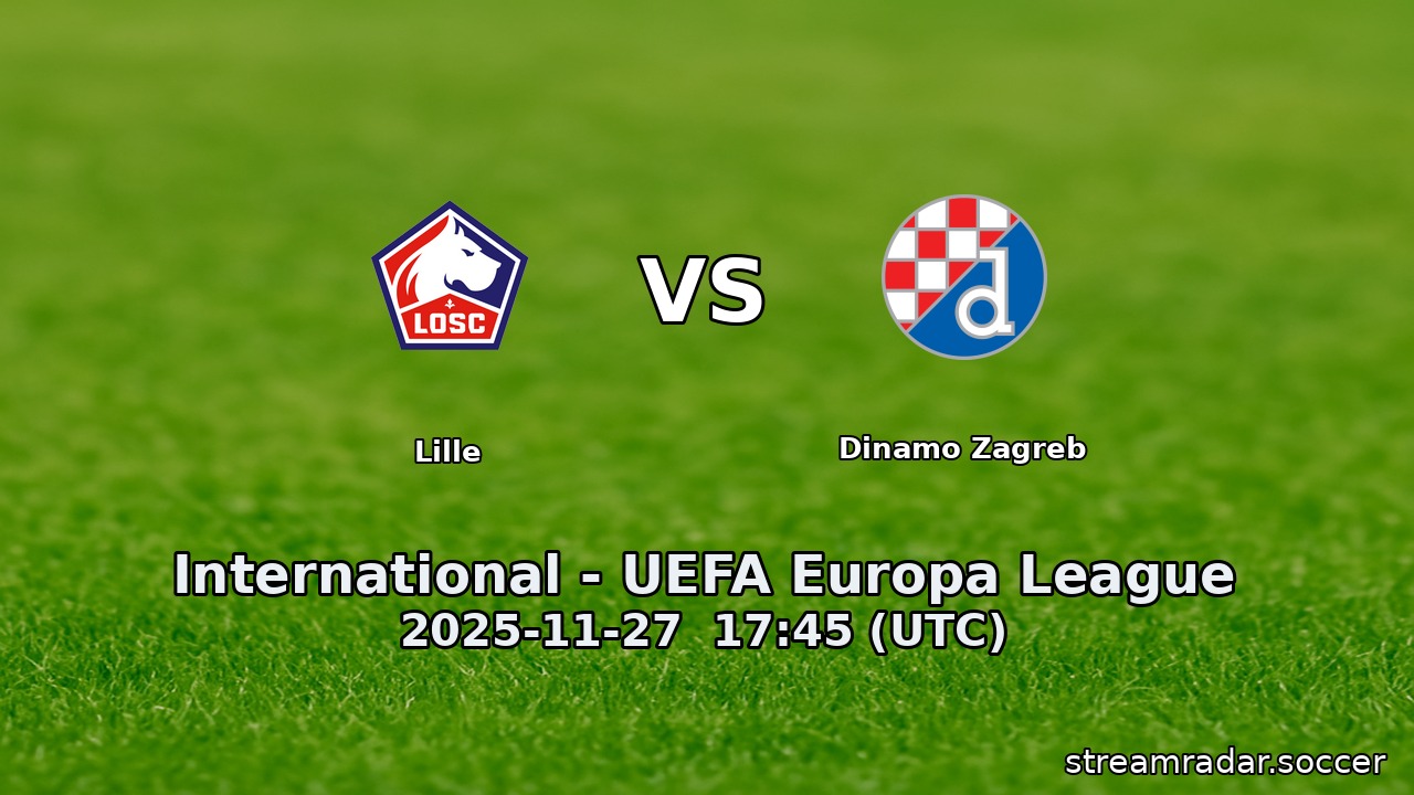 Lille vs Dinamo Zagreb