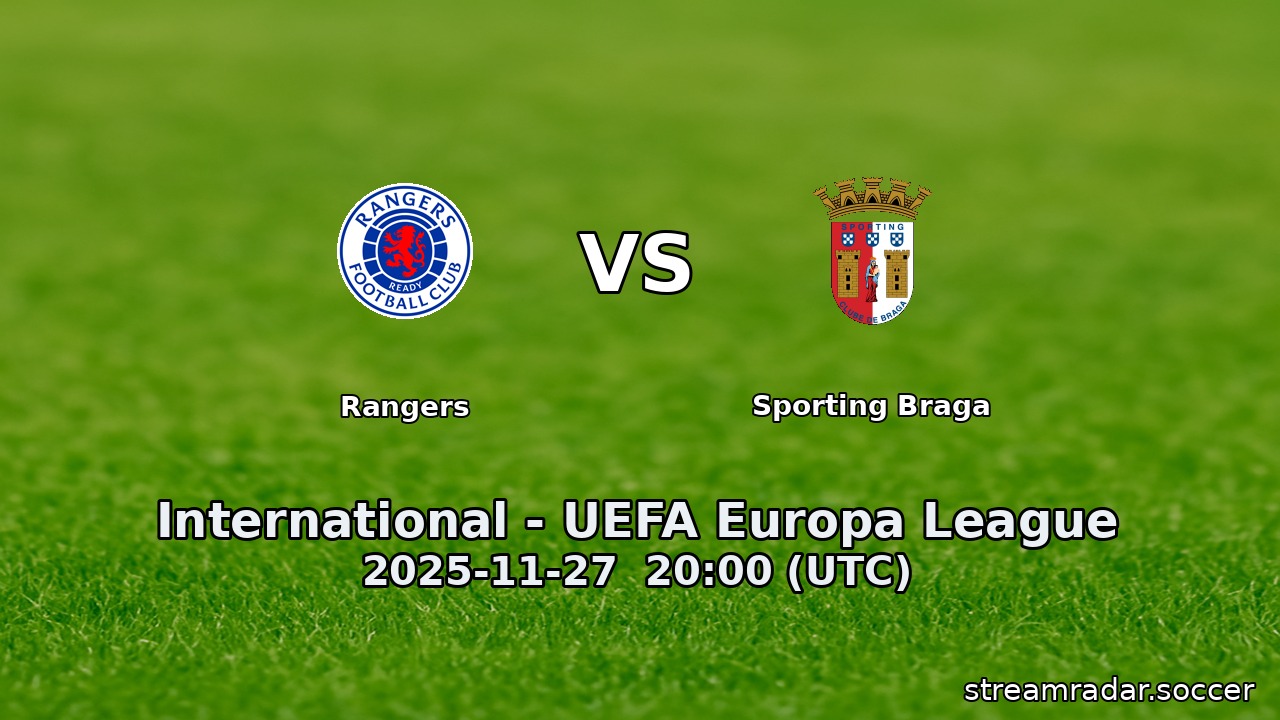 Rangers vs Sporting Braga