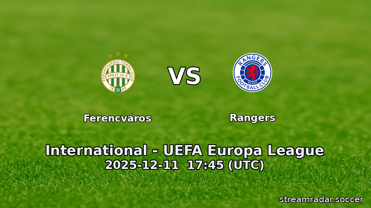 Ferencváros vs Rangers