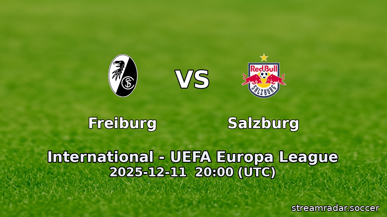 Freiburg vs Salzburg