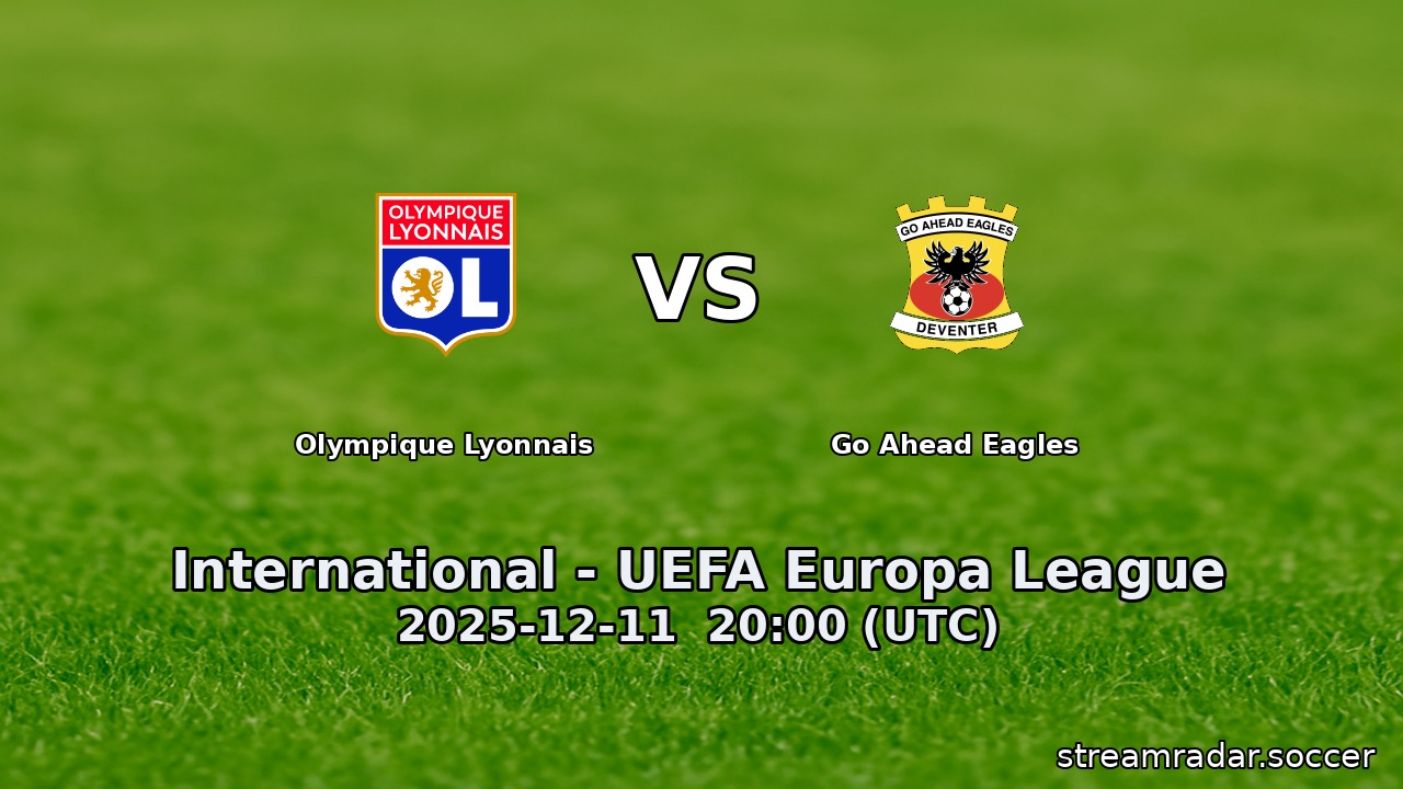 Olympique Lyonnais vs Go Ahead Eagles