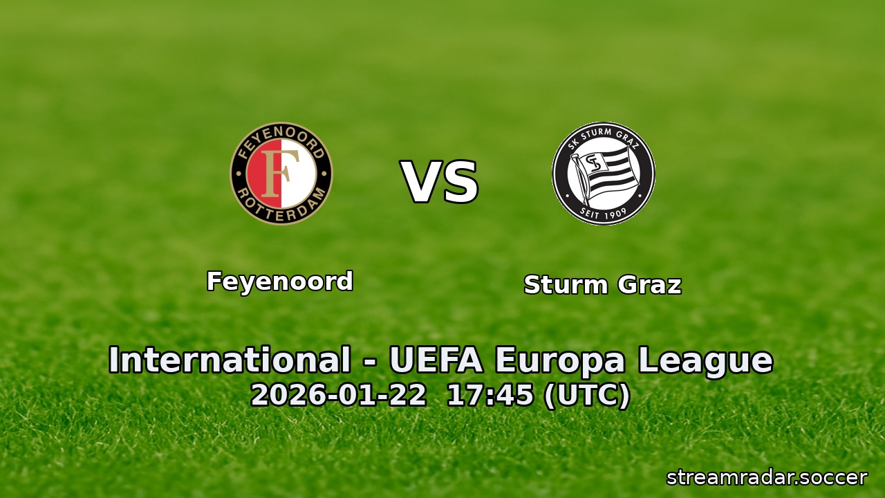 Feyenoord vs Sturm Graz