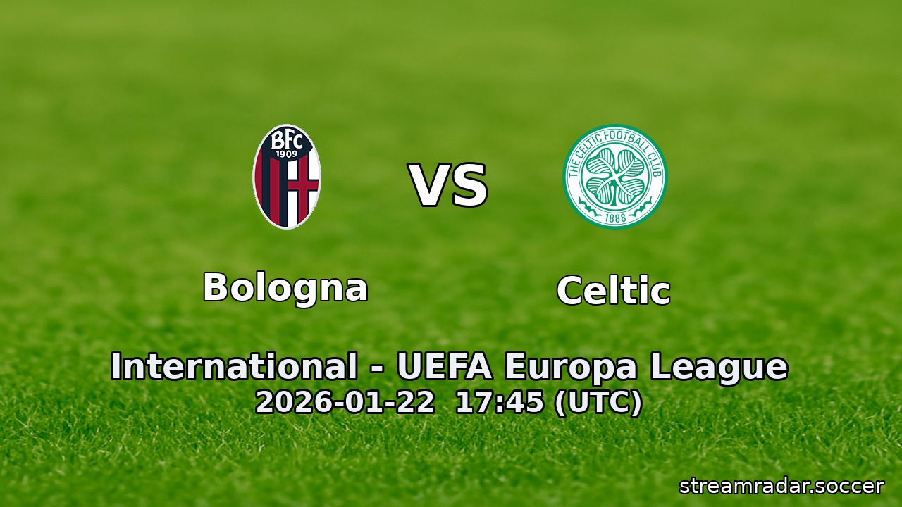 Bologna vs Celtic