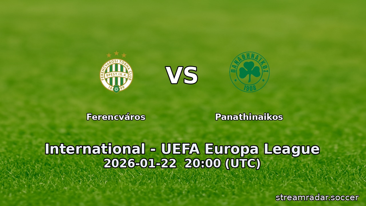 Ferencváros vs Panathinaikos