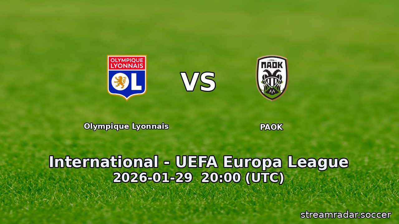 Olympique Lyonnais vs PAOK