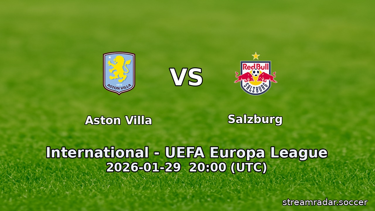 Aston Villa vs Salzburg